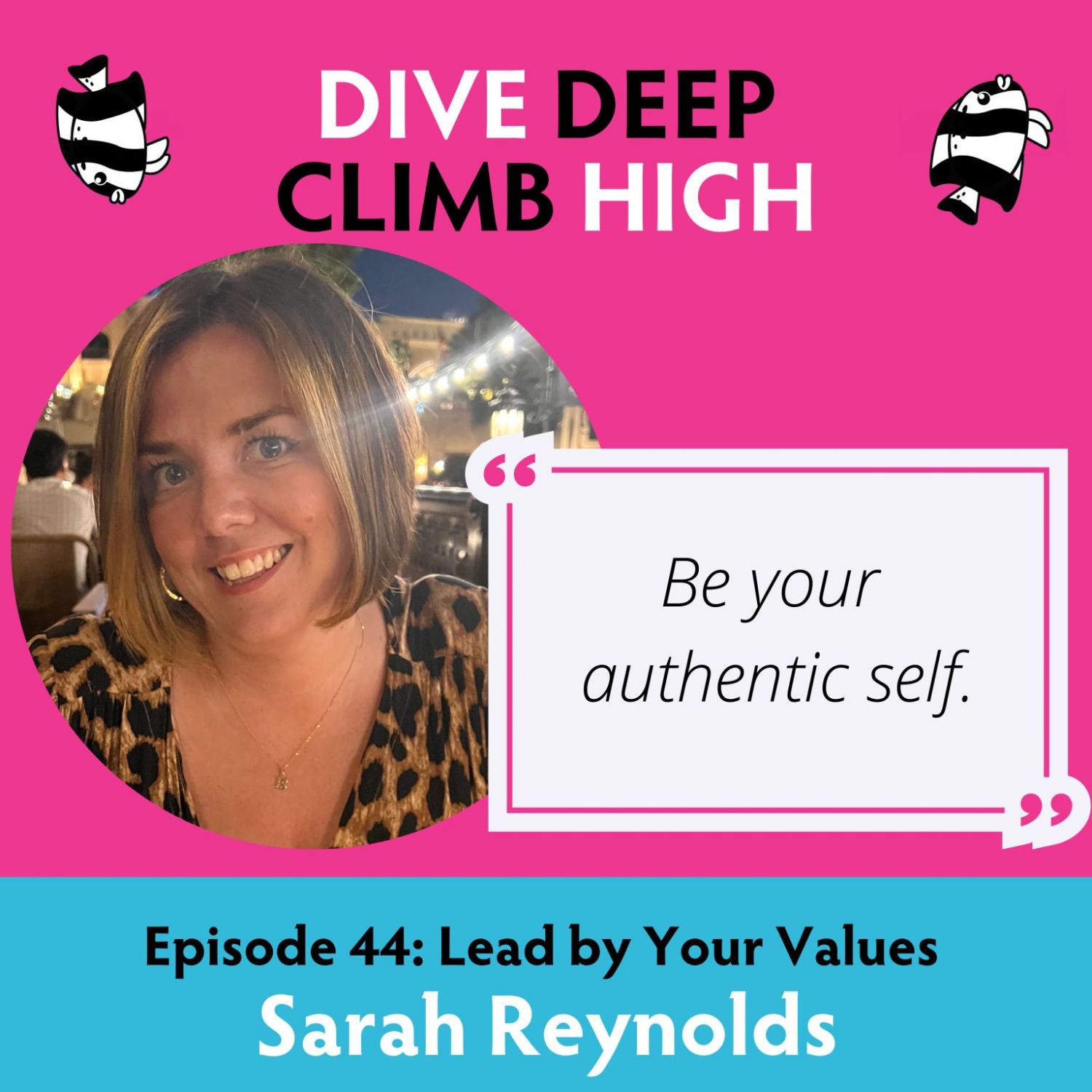 Graphic: Dive Deep Climb High podcast