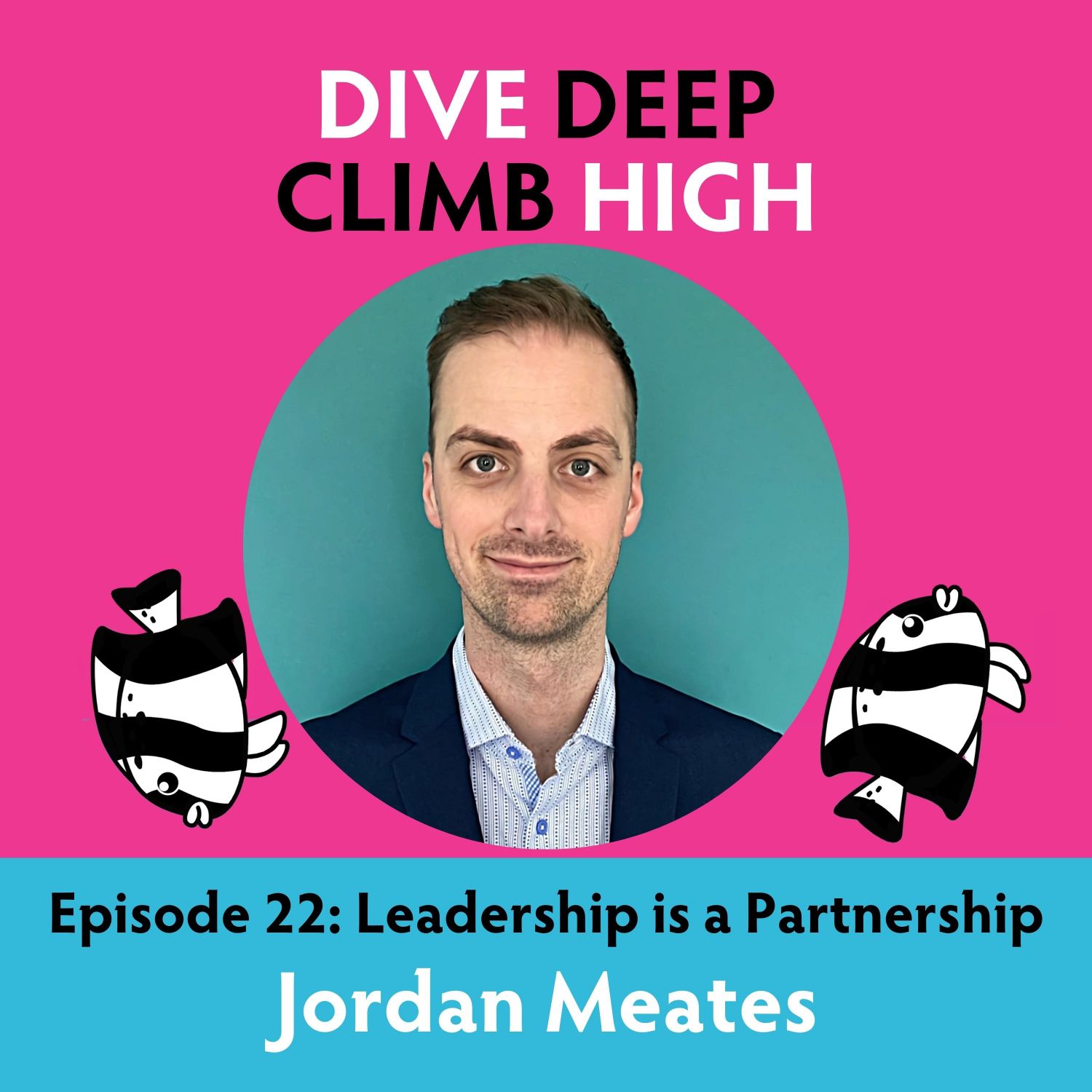 Graphic: Dive Deep Climb High podcast